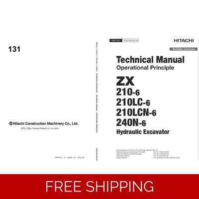 HITACHI ZX210-6 SERIES AND ZX240N-6 TECHNICAL MANUALS